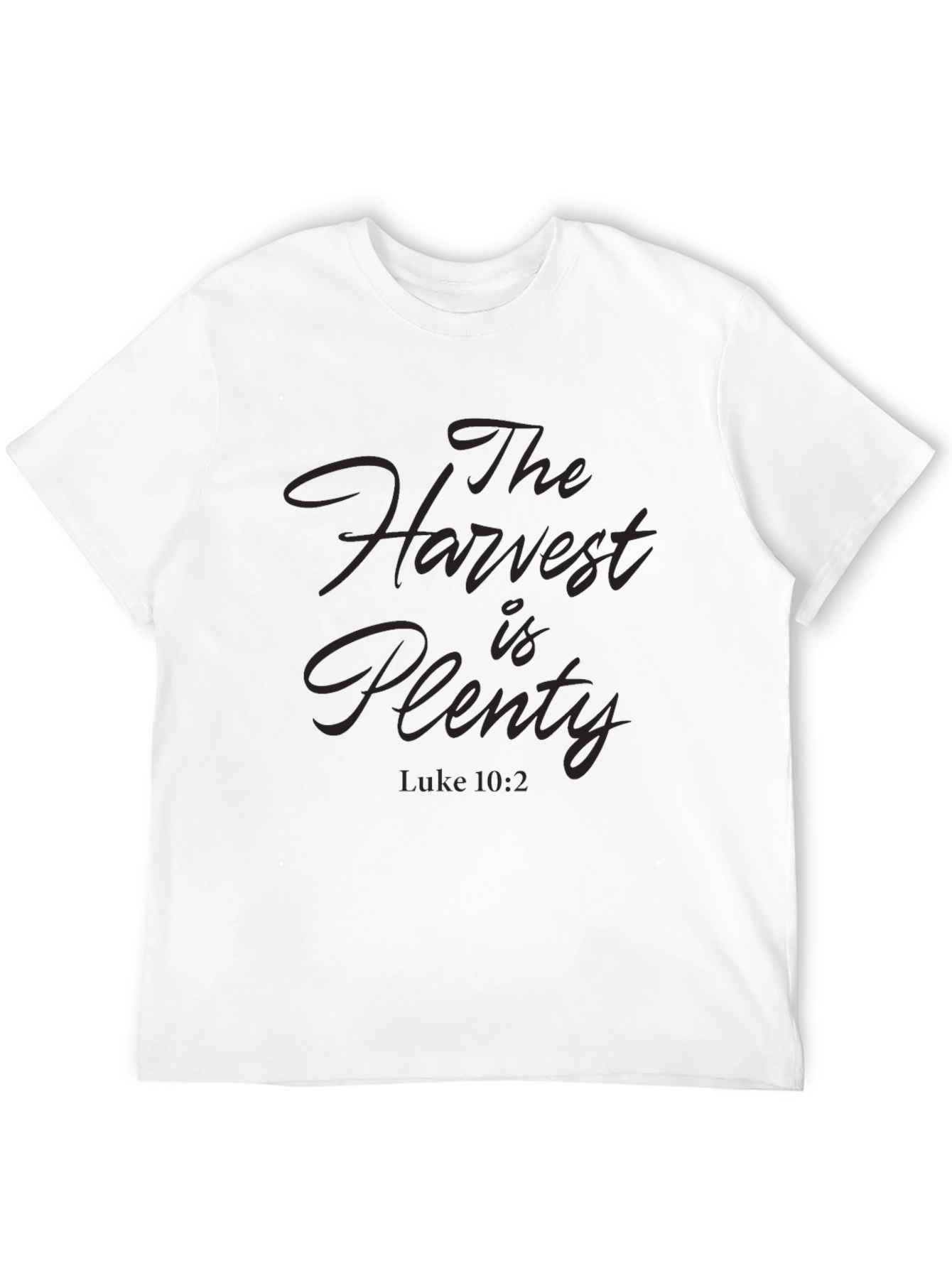 The Harvest is Plenty Black T-Shirt - Luke 10:2