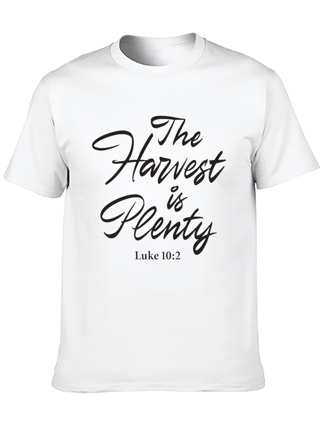 The Harvest is Plenty Black T-Shirt - Luke 10:2