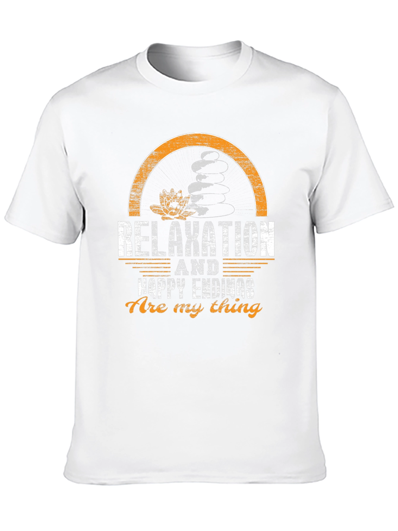Relaxation T-Shirt: Happy Endings Are My Thing
