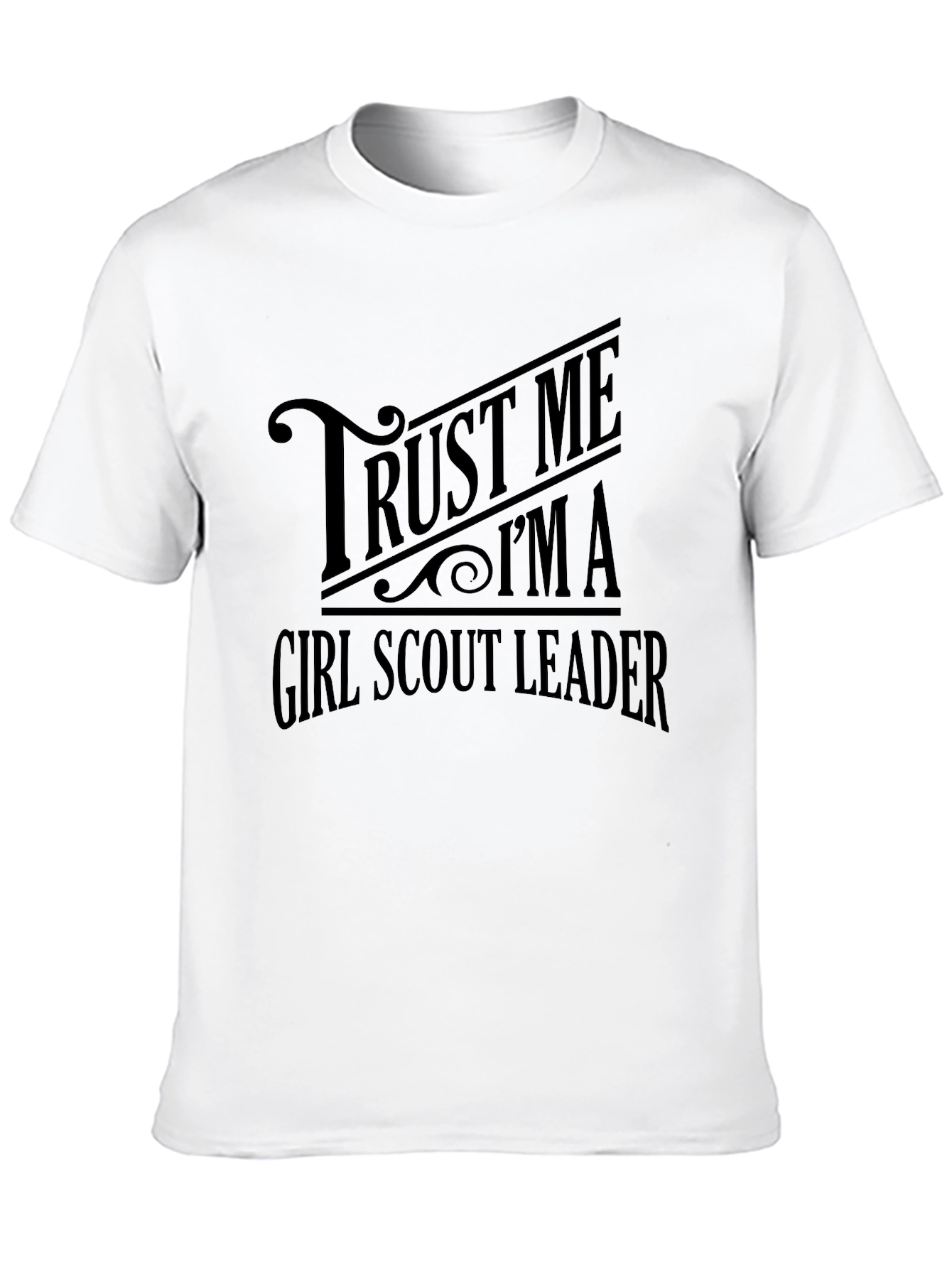 Trust Me Im A Girl Scout Leader Black T-Shirt