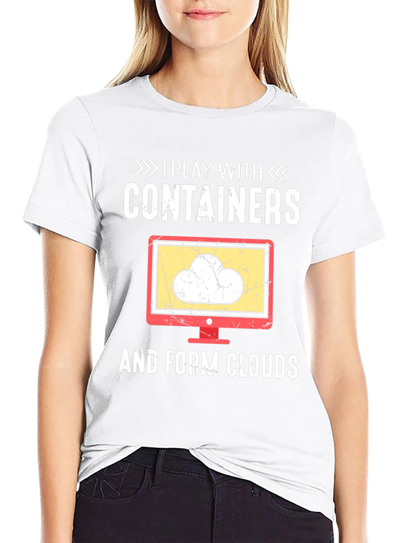 I Play With Containers and Form Clouds T-Shirt