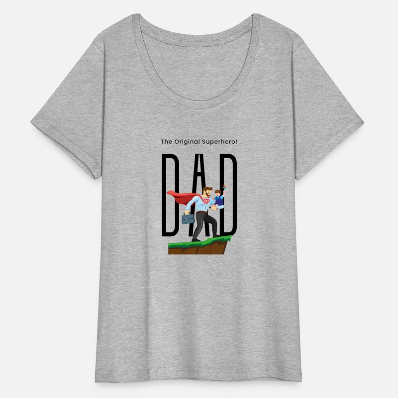 Dad, The Original Superhero.