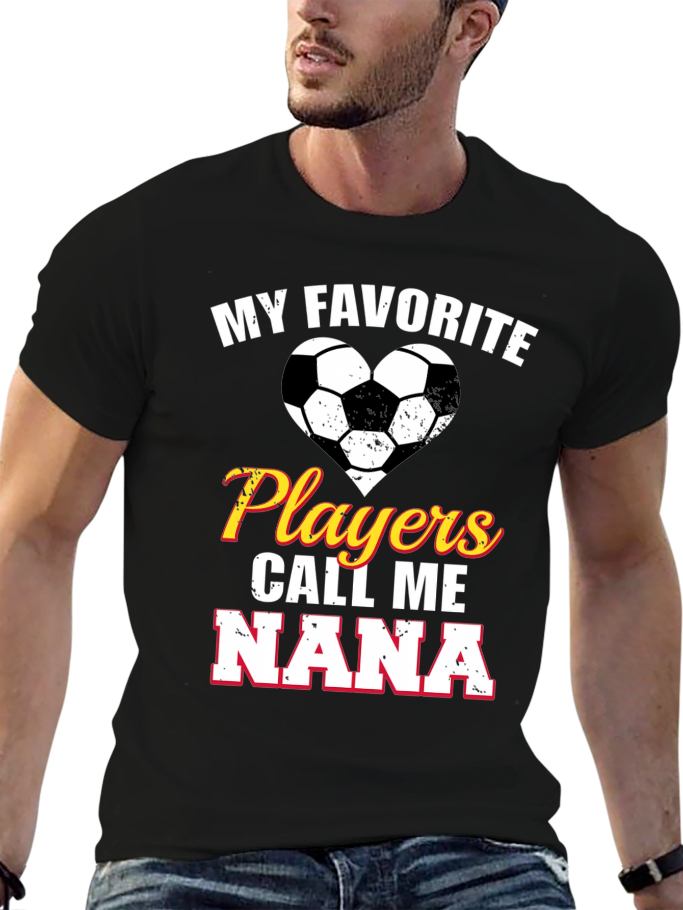 My Favorite Players Call Me Nana Soccer T-Shirt