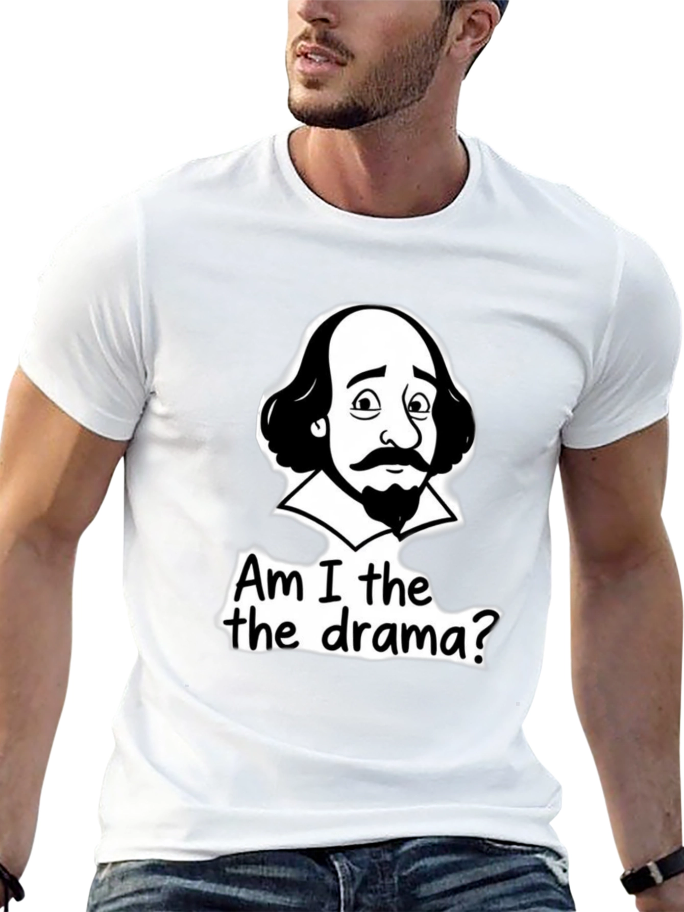 Shakespeare Drama T-Shirt - Am I the Drama?