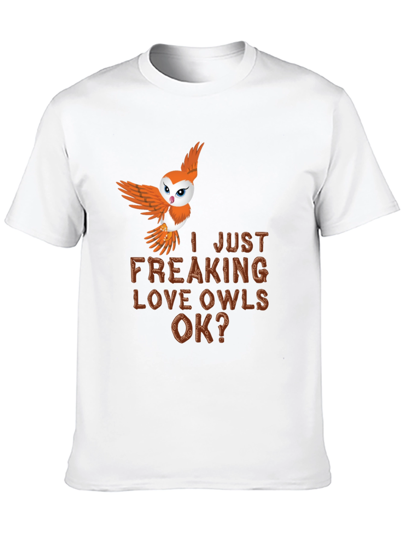 I Just Freaking Love Owls Mens Tee