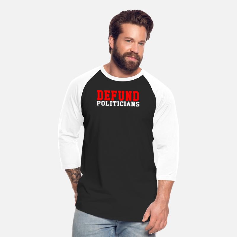 DEFUND POLITICIANS