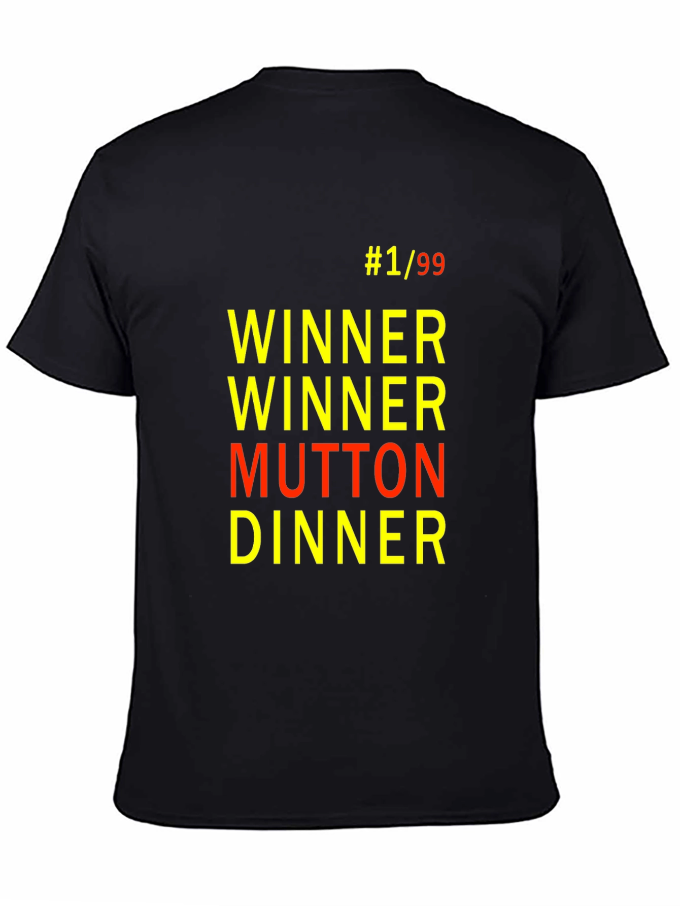 Winner Winner Mutton Dinner T-Shirt