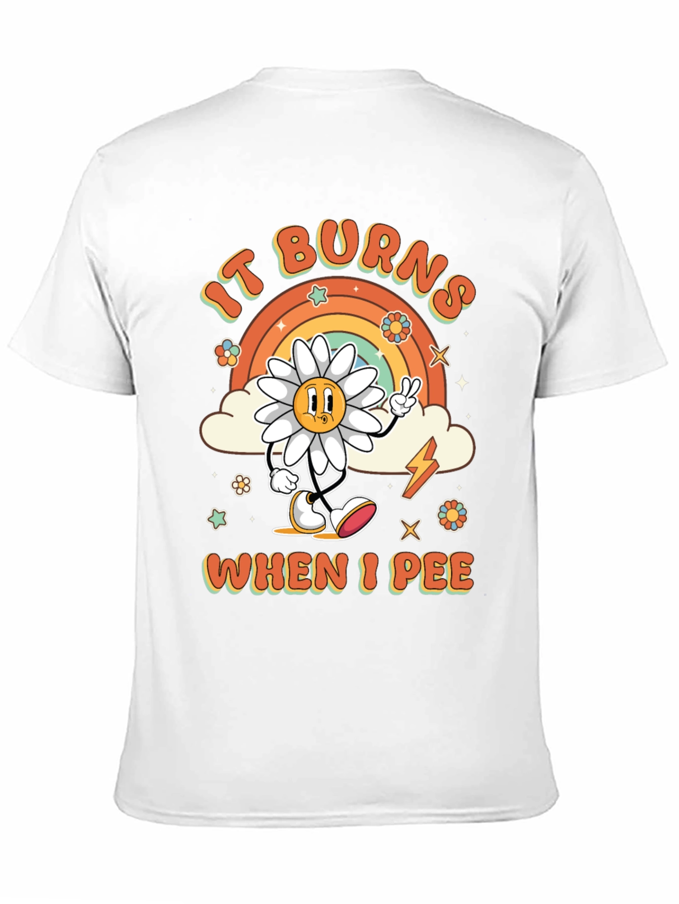 It Burns When I Pee Graphic T-Shirt