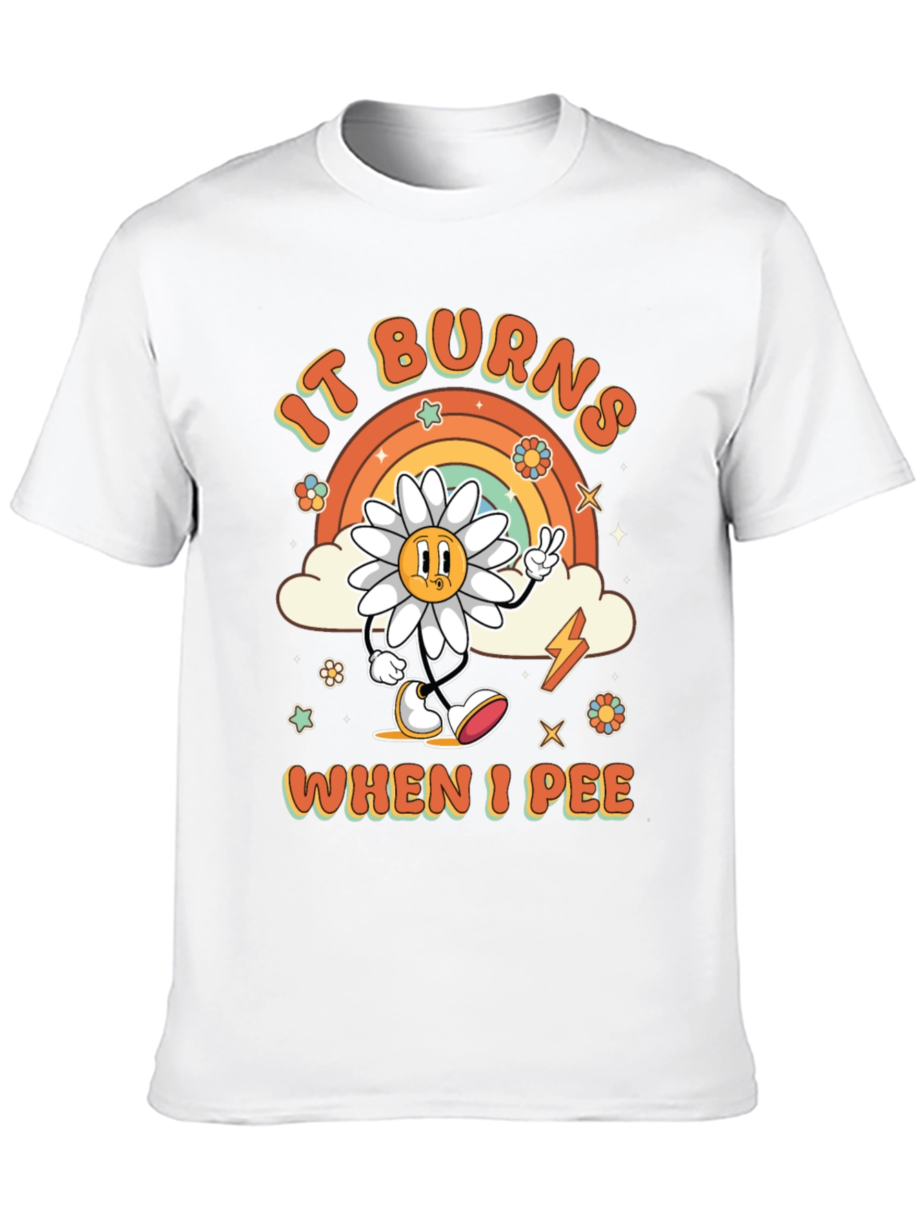 It Burns When I Pee Graphic T-Shirt