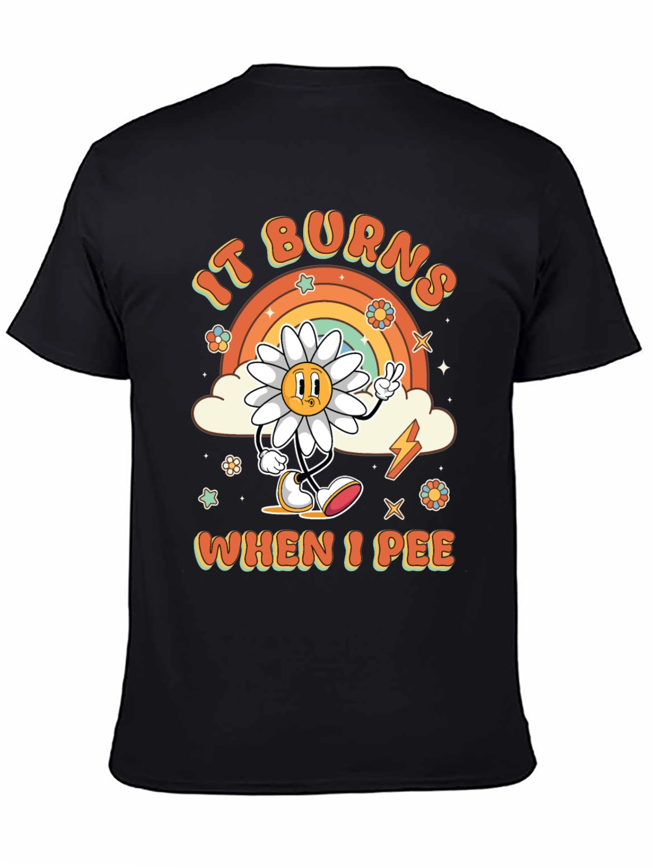 It Burns When I Pee Graphic T-Shirt
