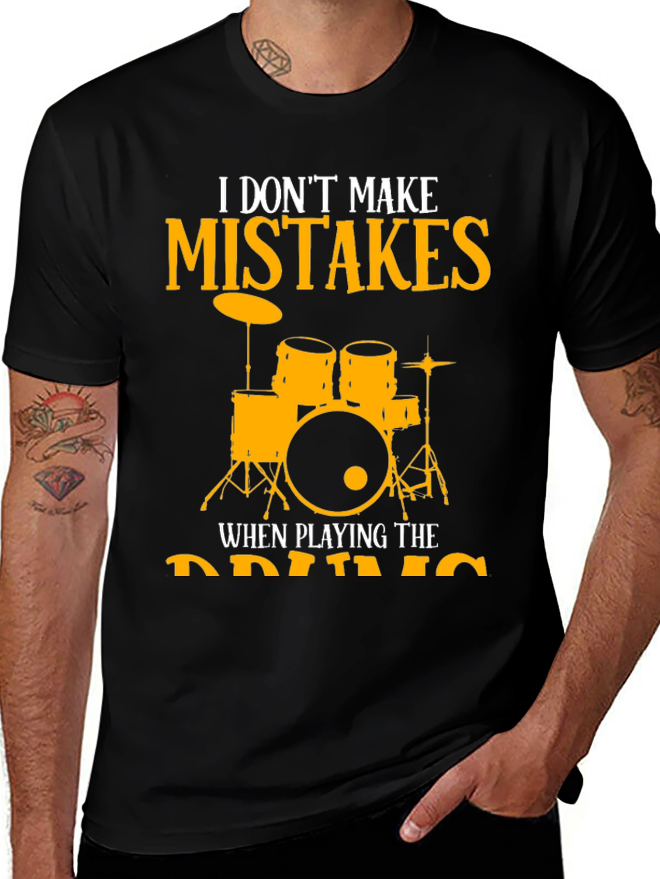 I Dont Make Mistakes Playing Drums T-Shirt