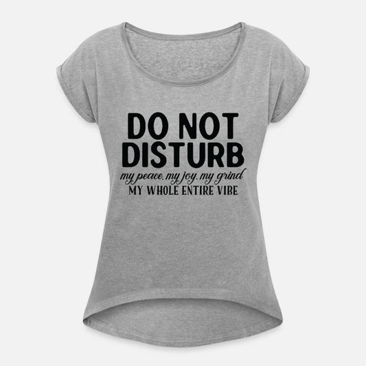 "Do Not Disturb" Relaxation Mode T-Shirt
