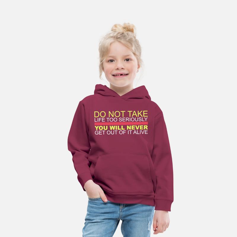 Do Not Take Life Too Seriously