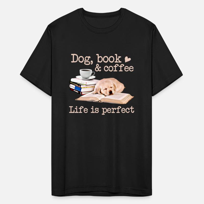 DOG BOOK COFFEE LIFE IS PERFECT