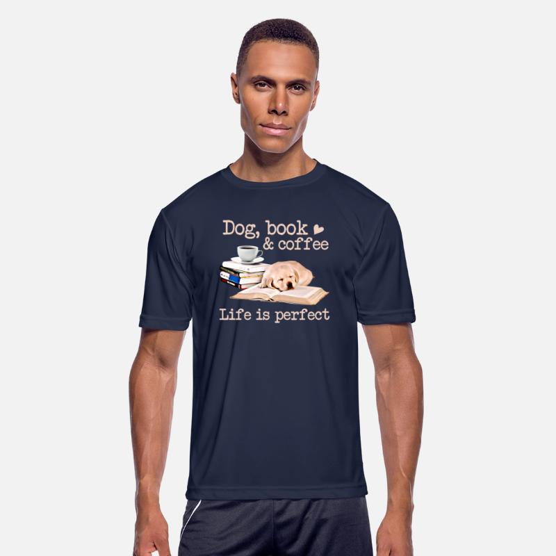 DOG BOOK COFFEE LIFE IS PERFECT
