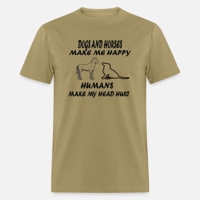 Dogs and horses make me happy humans make my head