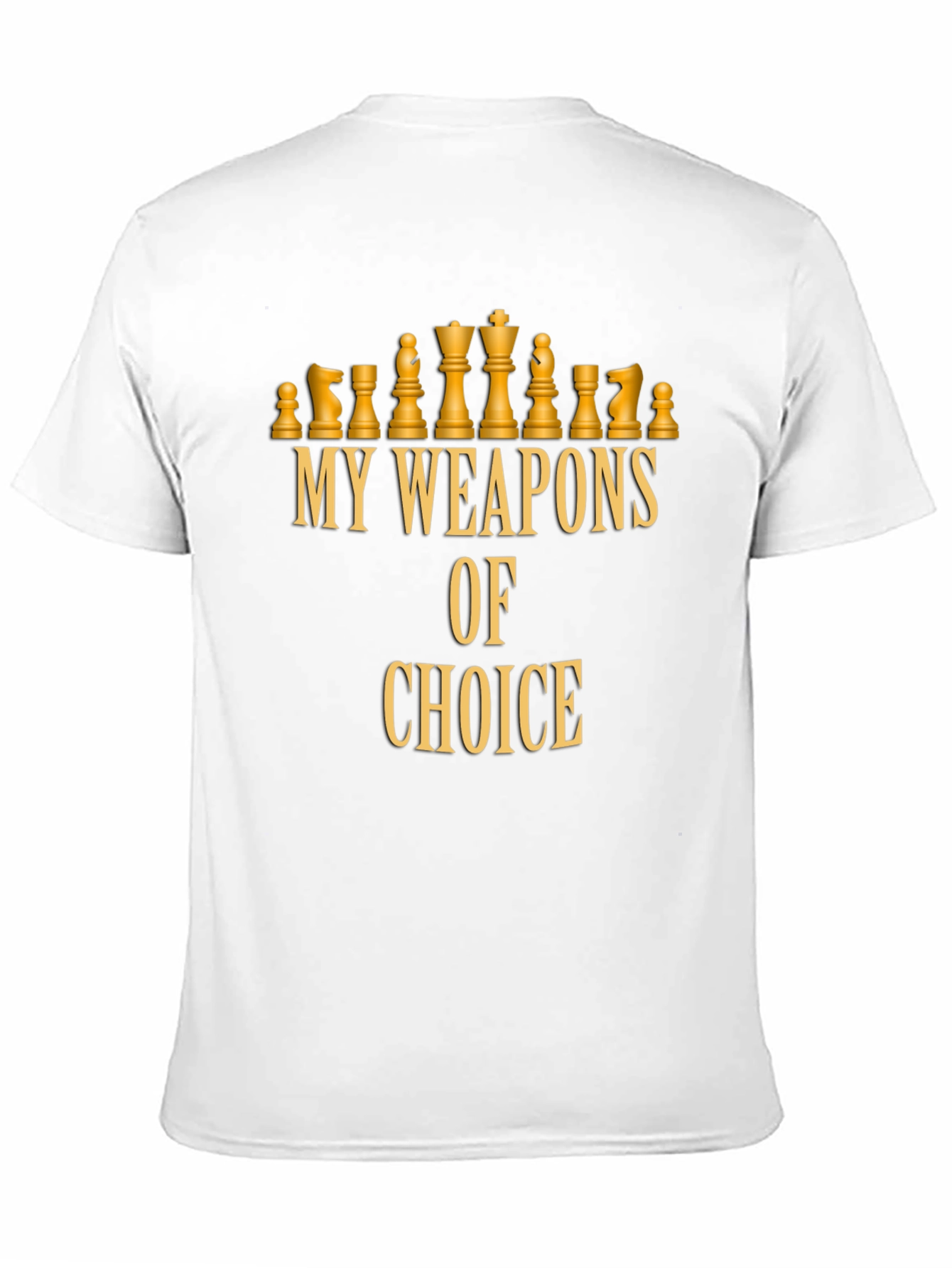 Chess My Weapons of Choice T-Shirt