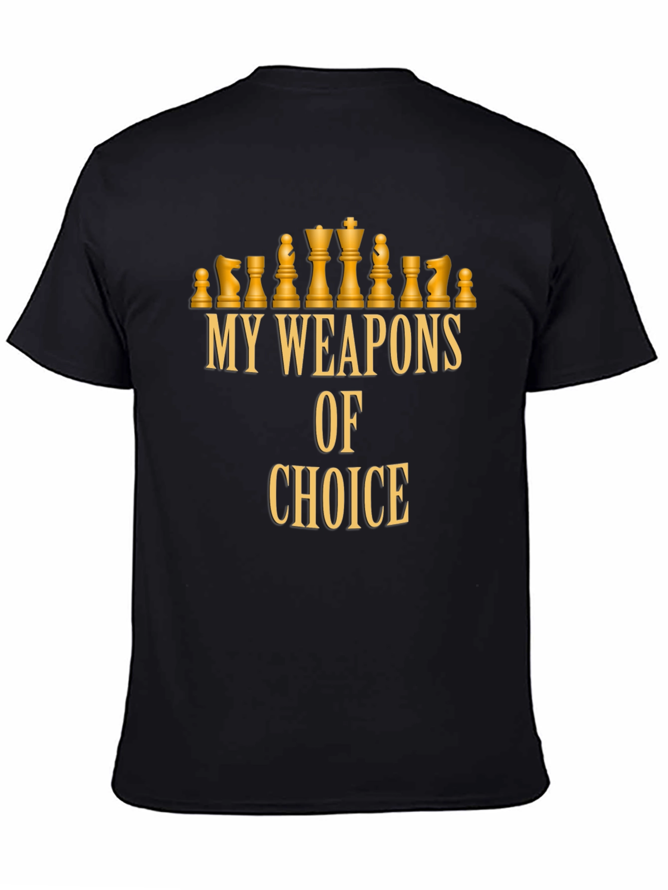 Chess My Weapons of Choice T-Shirt