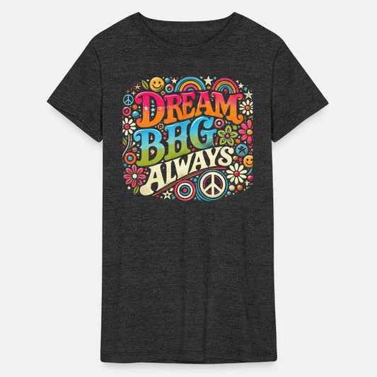 Dream Big Always Retro Inspirational Design