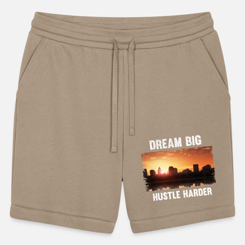Dream big, hustle harder
