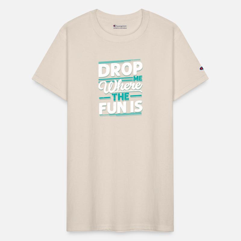 Drop Me Where The Fun Is Skydiver Parachute