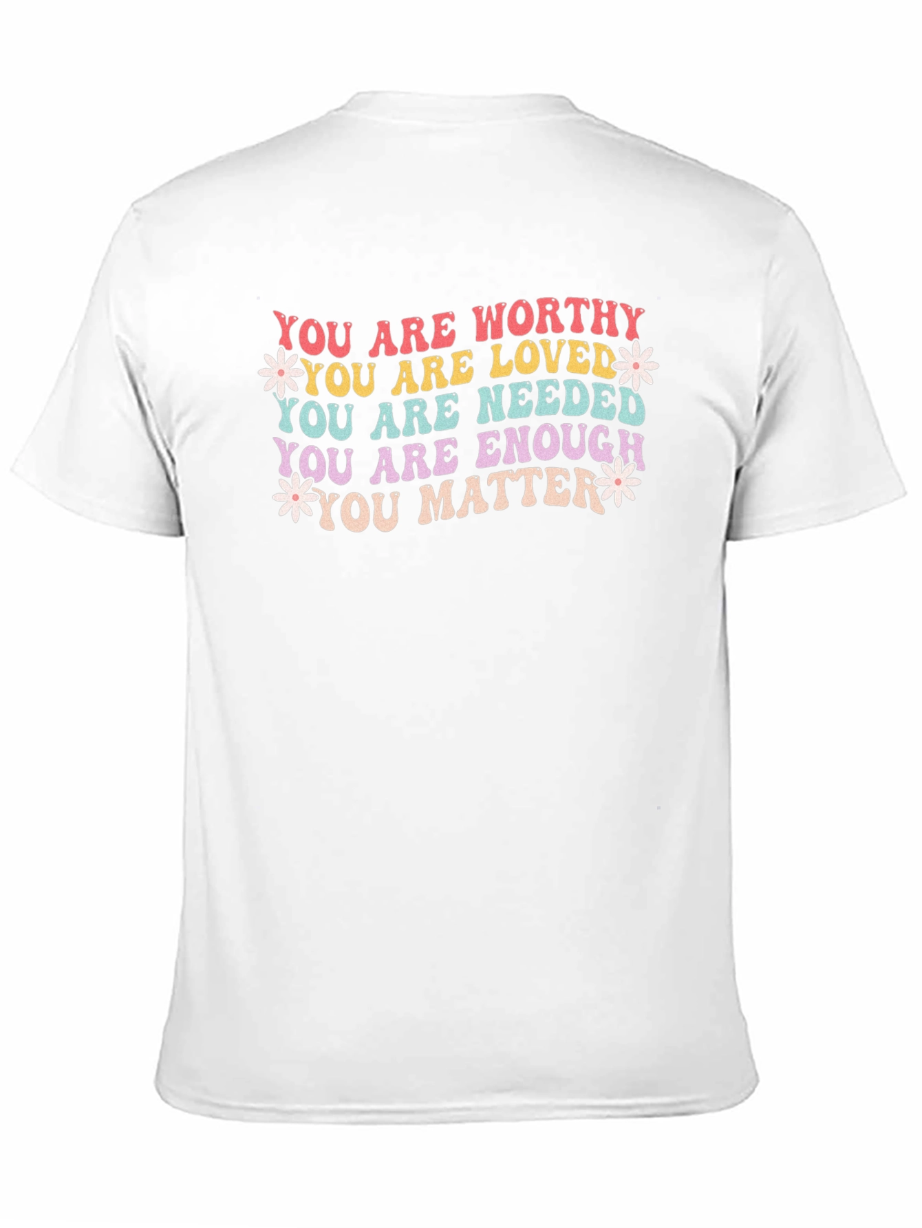Motivational Positive Affirmation T-Shirt - Unisex