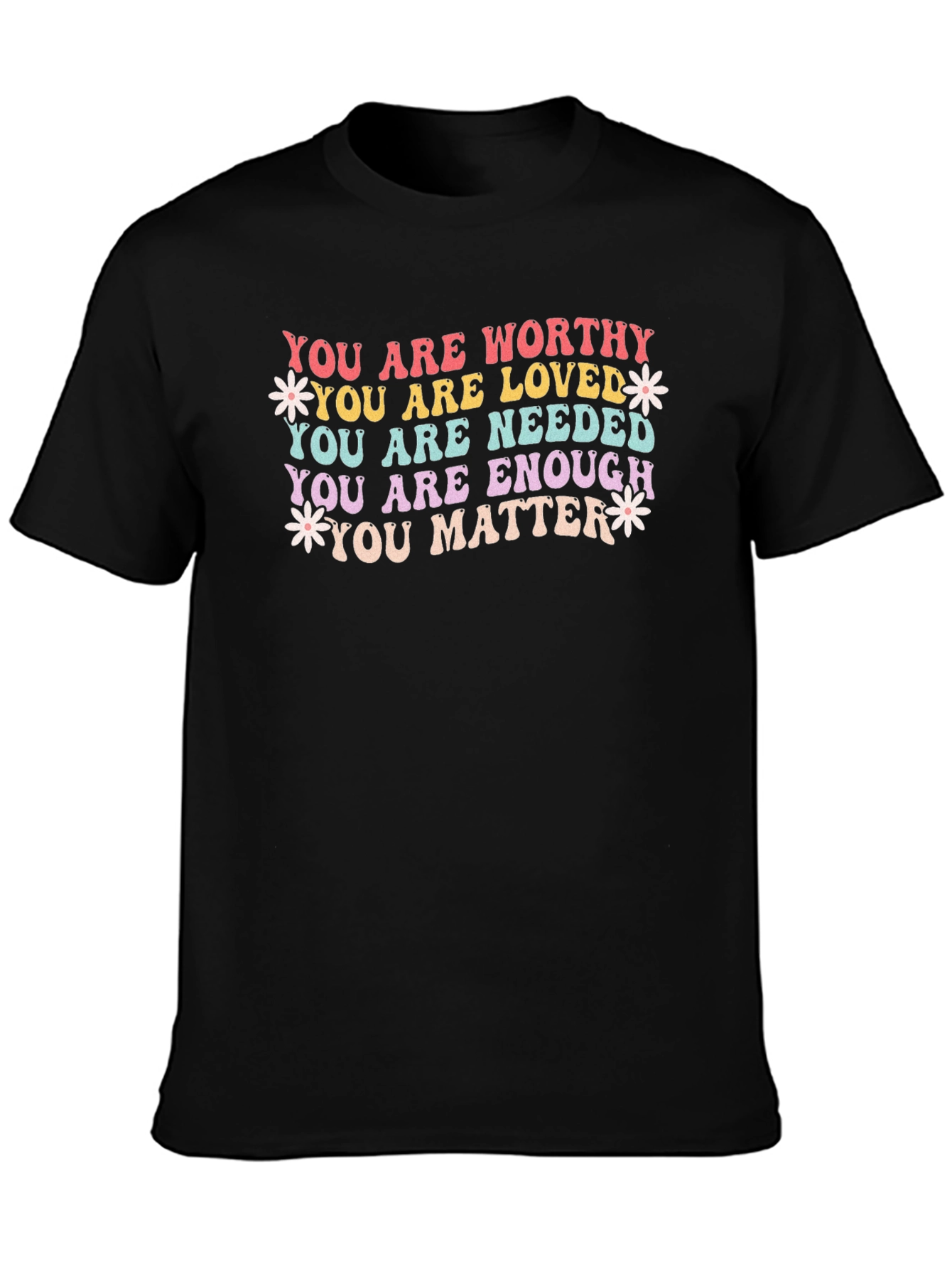 Motivational Positive Affirmation T-Shirt - Unisex