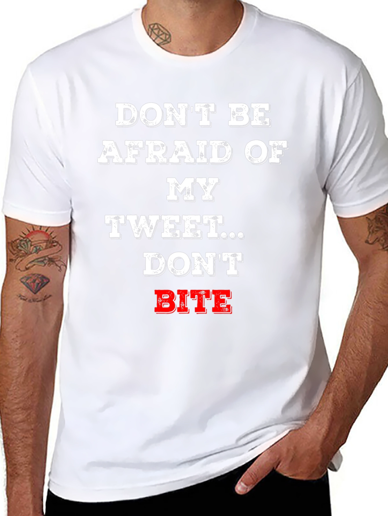 Dont Be Afraid Tweet T-Shirt