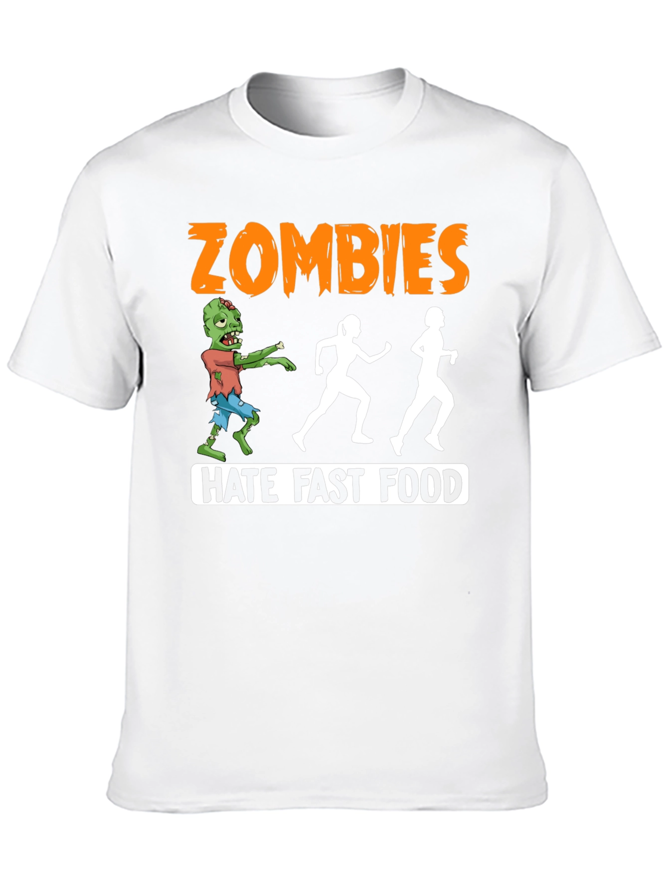 Zombies Hate Fast Food Graphic T-Shirt
