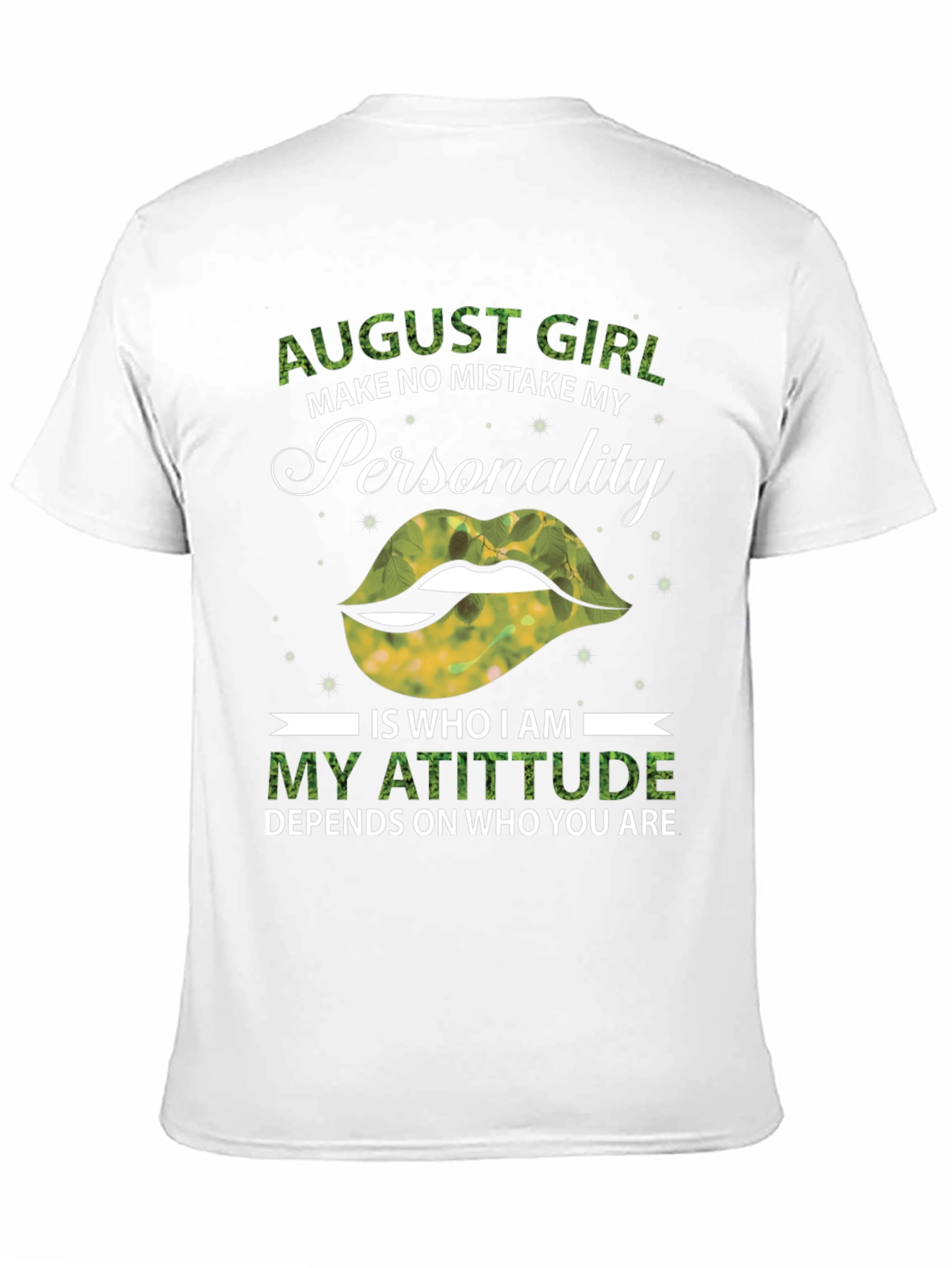 August Girl Personality T-Shirt