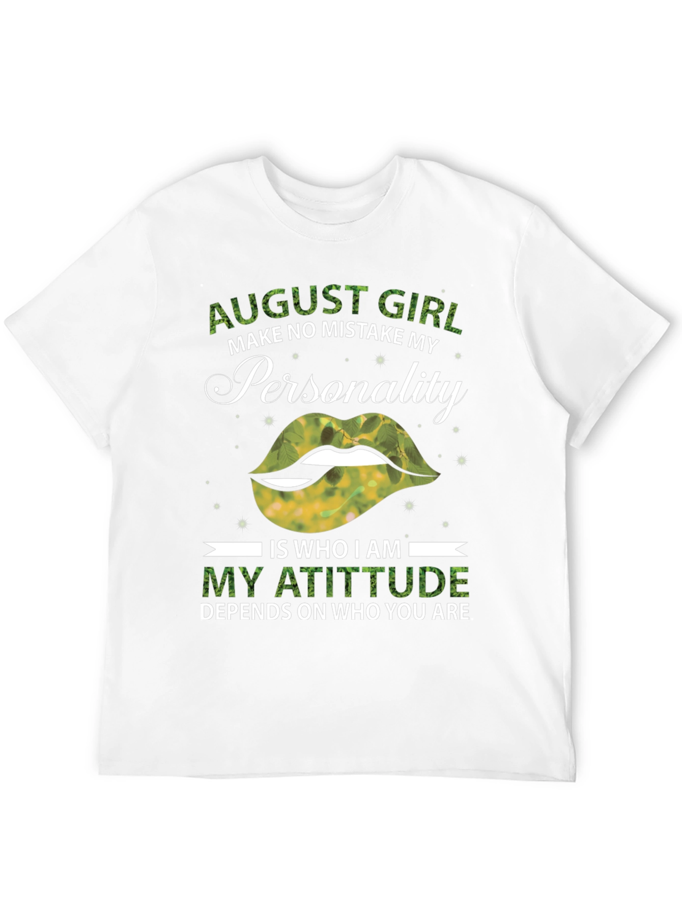 August Girl Personality T-Shirt