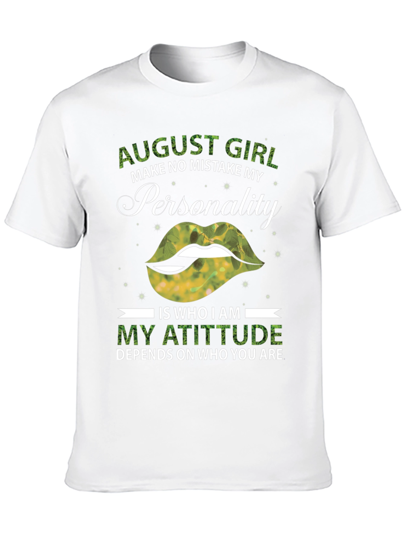 August Girl Personality T-Shirt