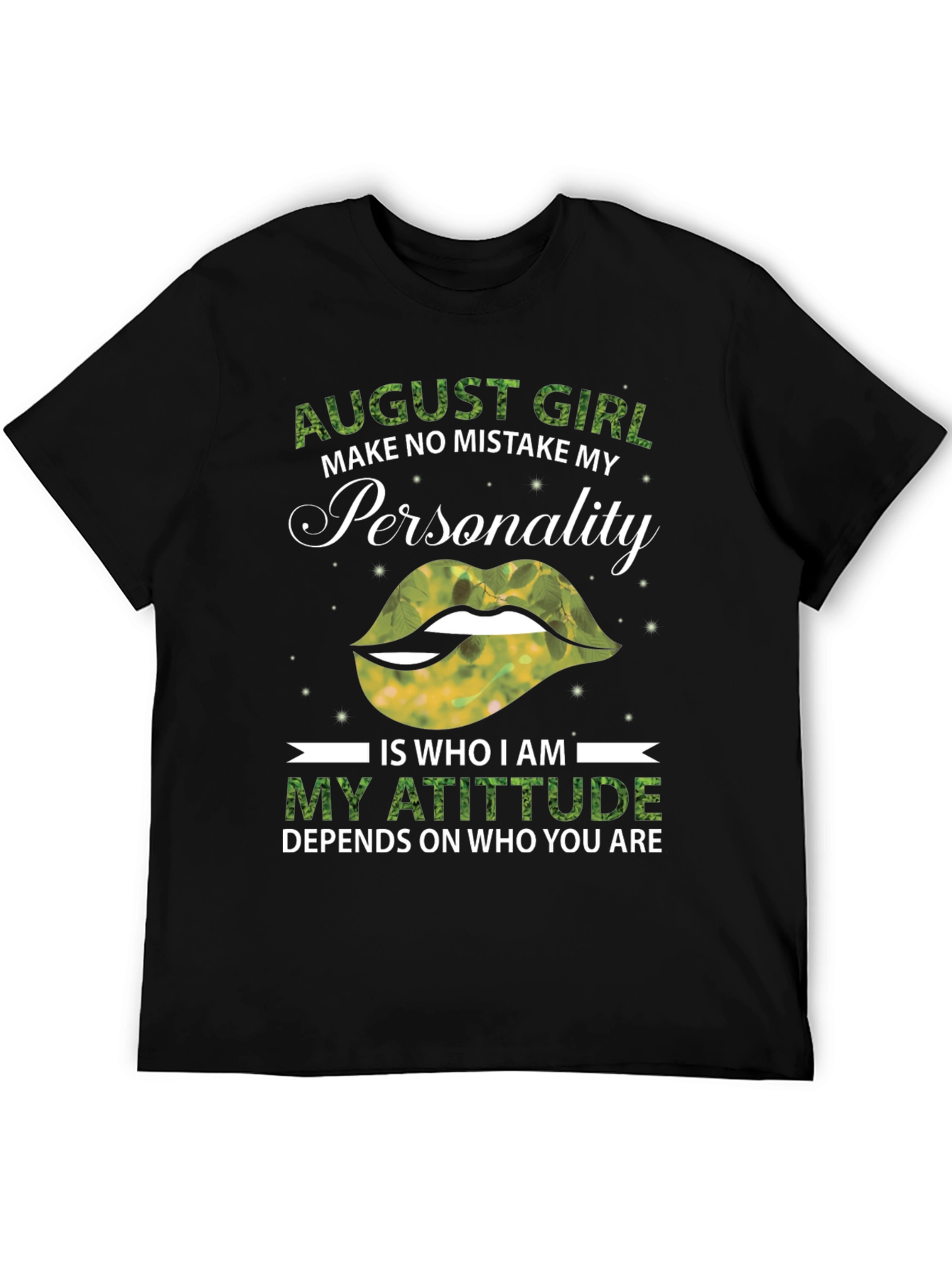 August Girl Personality T-Shirt