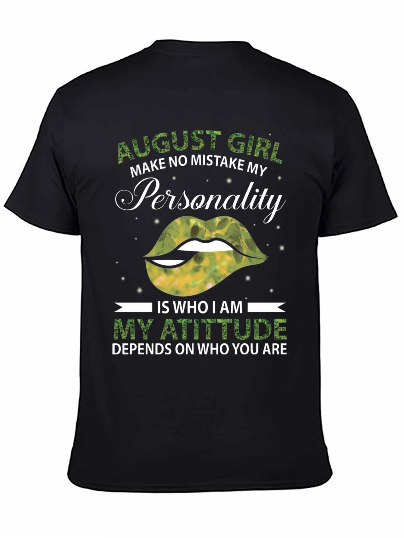 August Girl Personality T-Shirt
