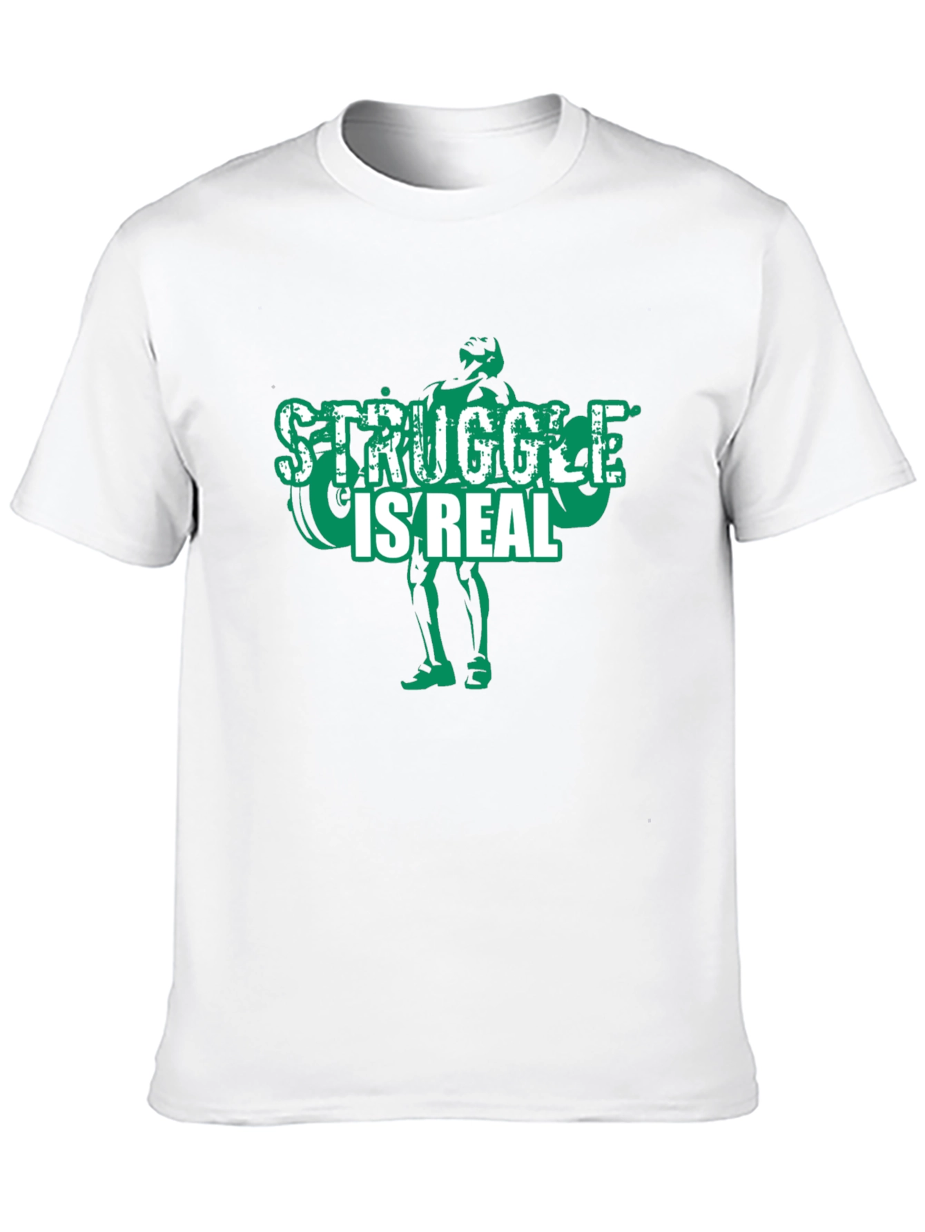 Struggle is Real Gym T-Shirt