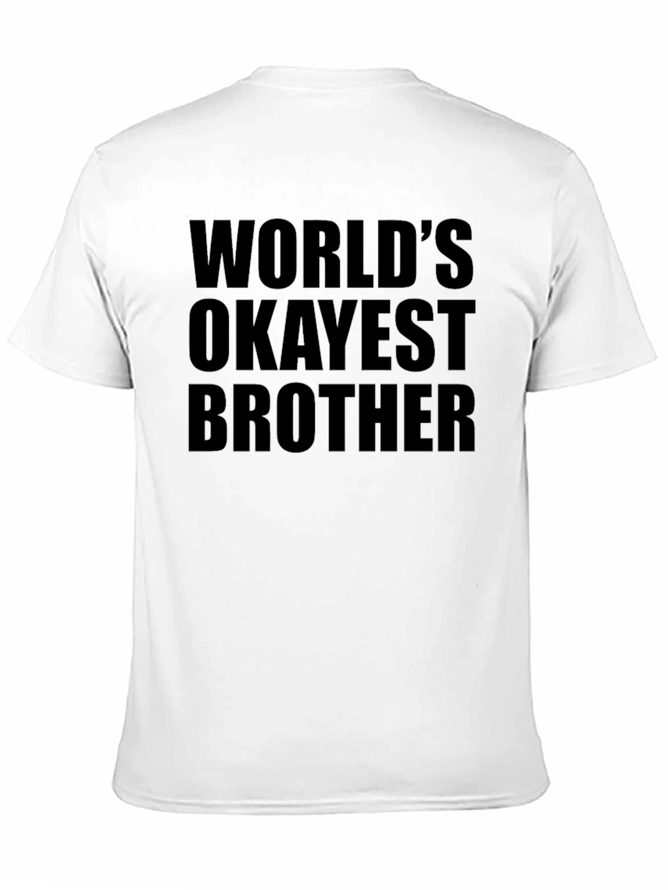 Worlds Okayest Brother Black Graphic T-Shirt