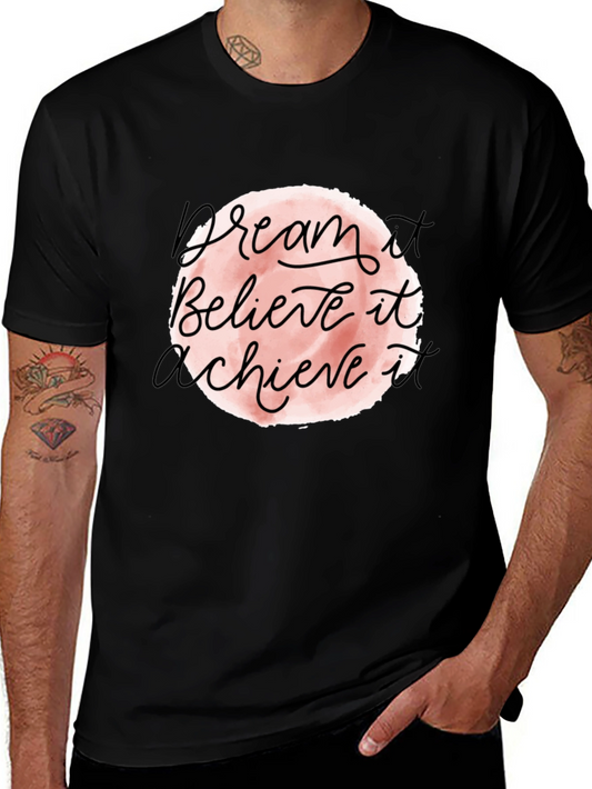 Dream Believe Achieve Graphic Tee