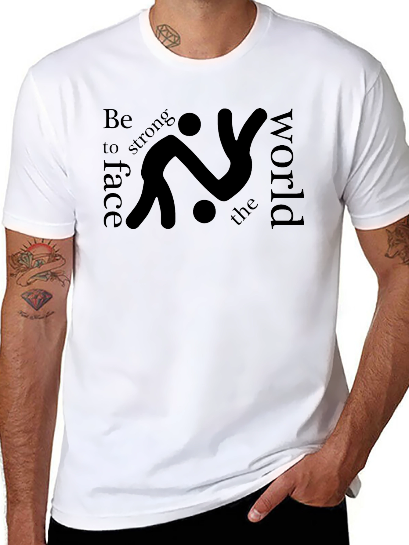 Be Strong Face the World Graphic Tee