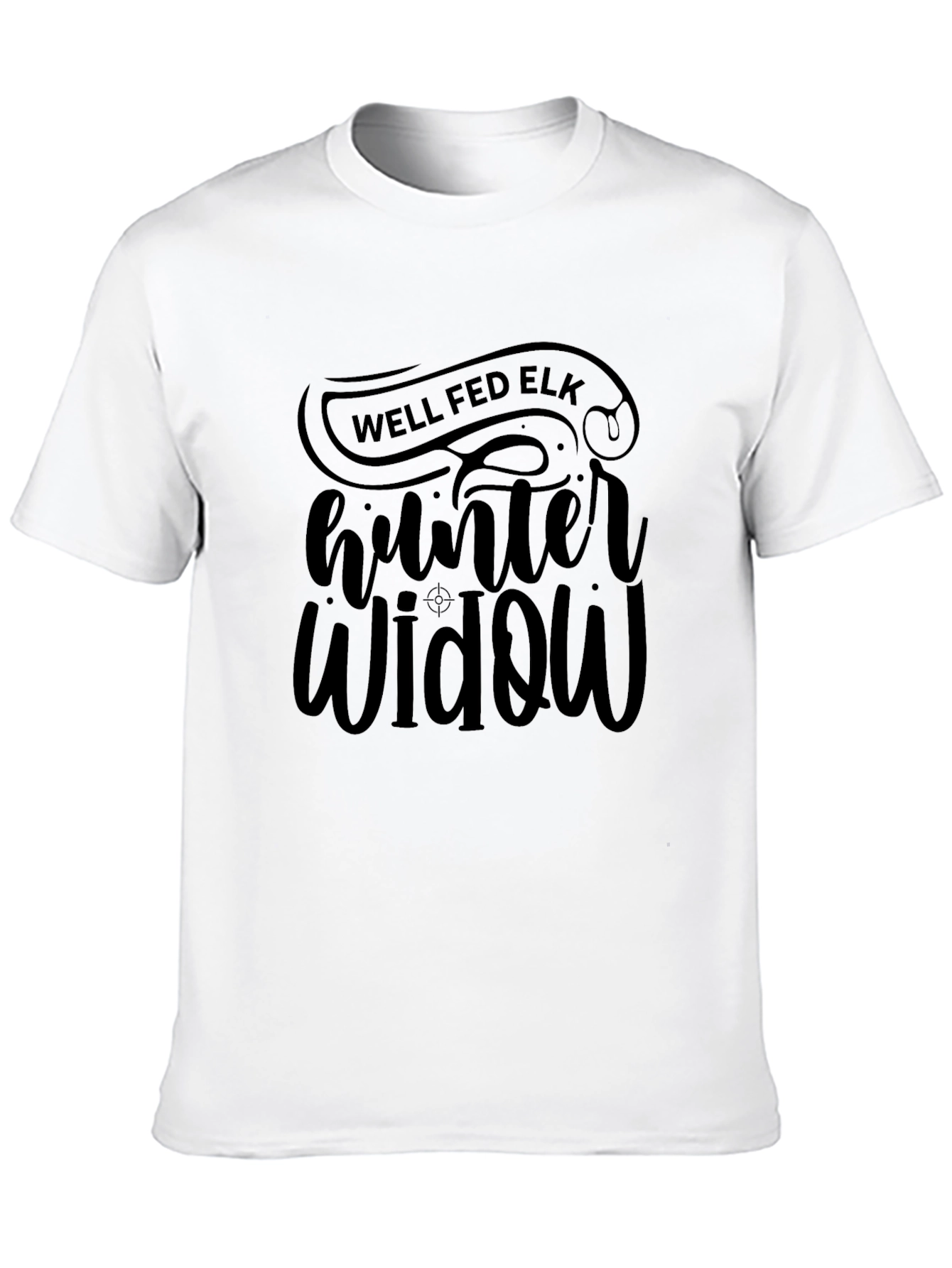 Well Fed Elk Hunter Widow Black T-Shirt