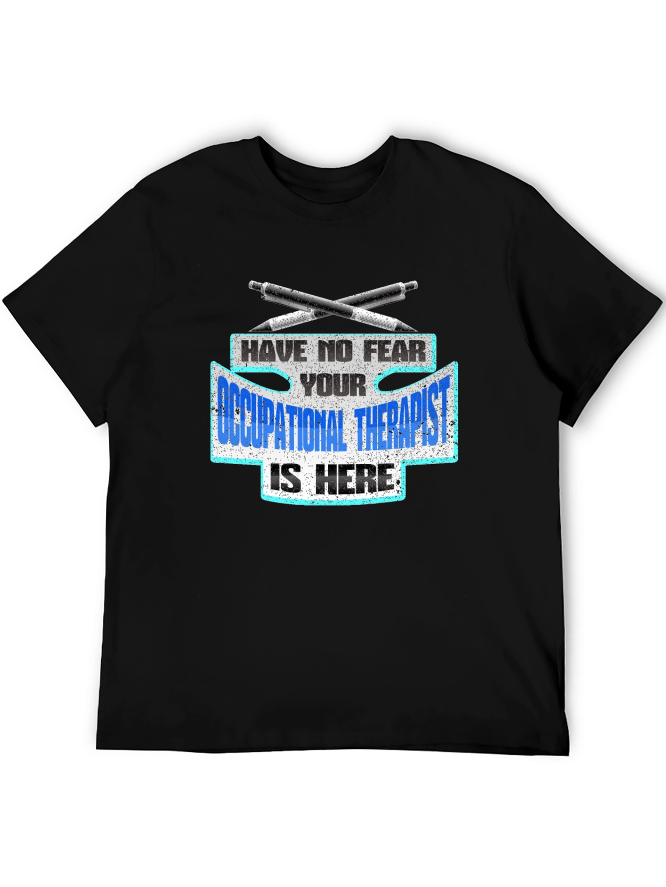 Occupational Therapist T-Shirt - Funny OT Gift