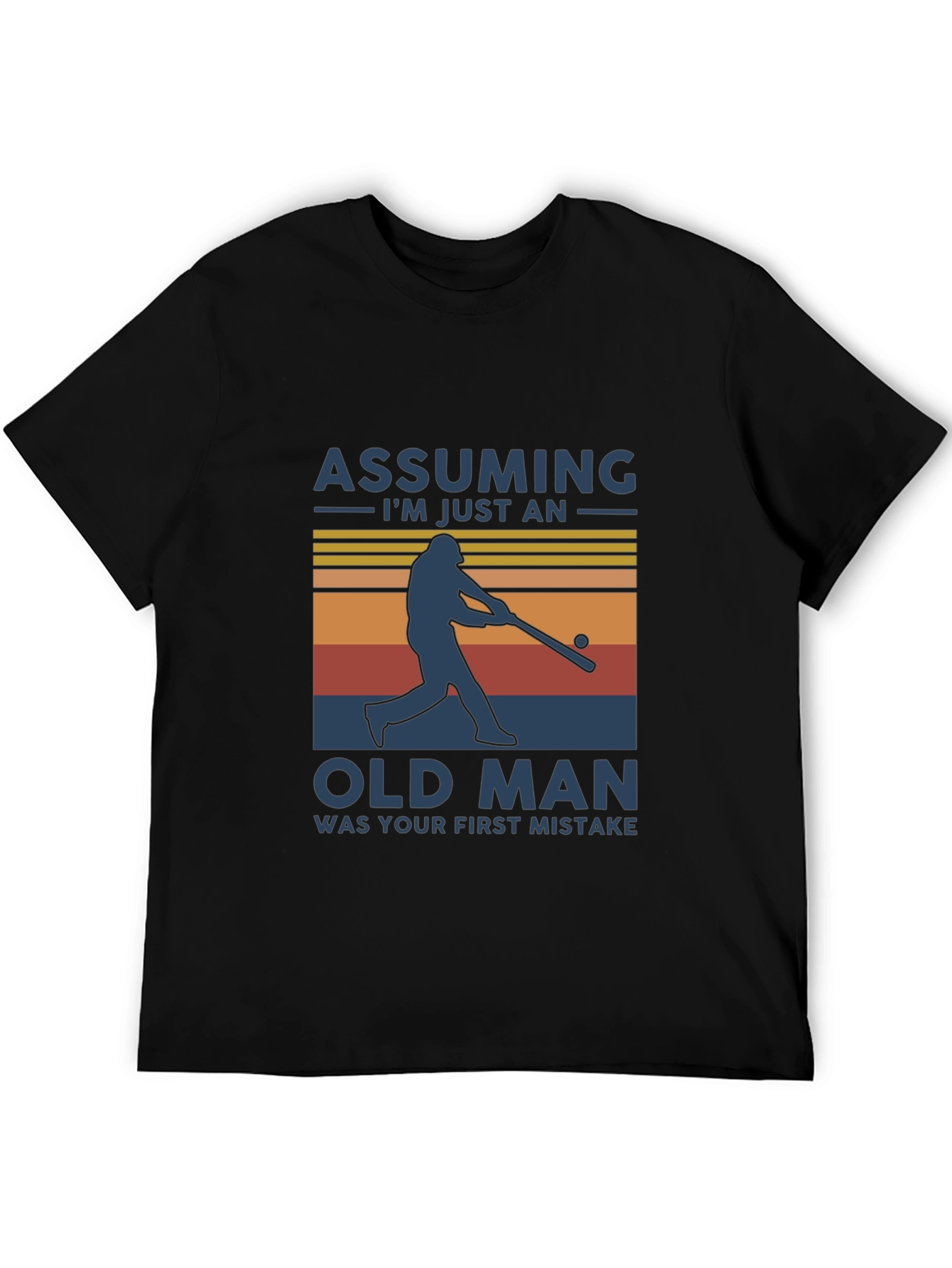 Assuming Im Just An Old Man Graphic Tee