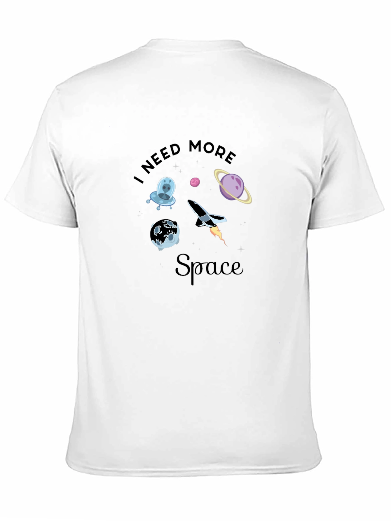 I Need More Space Graphic T-Shirt