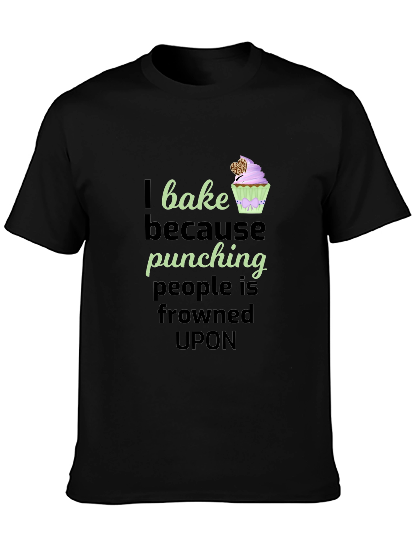 I Bake Because Punching T-Shirt