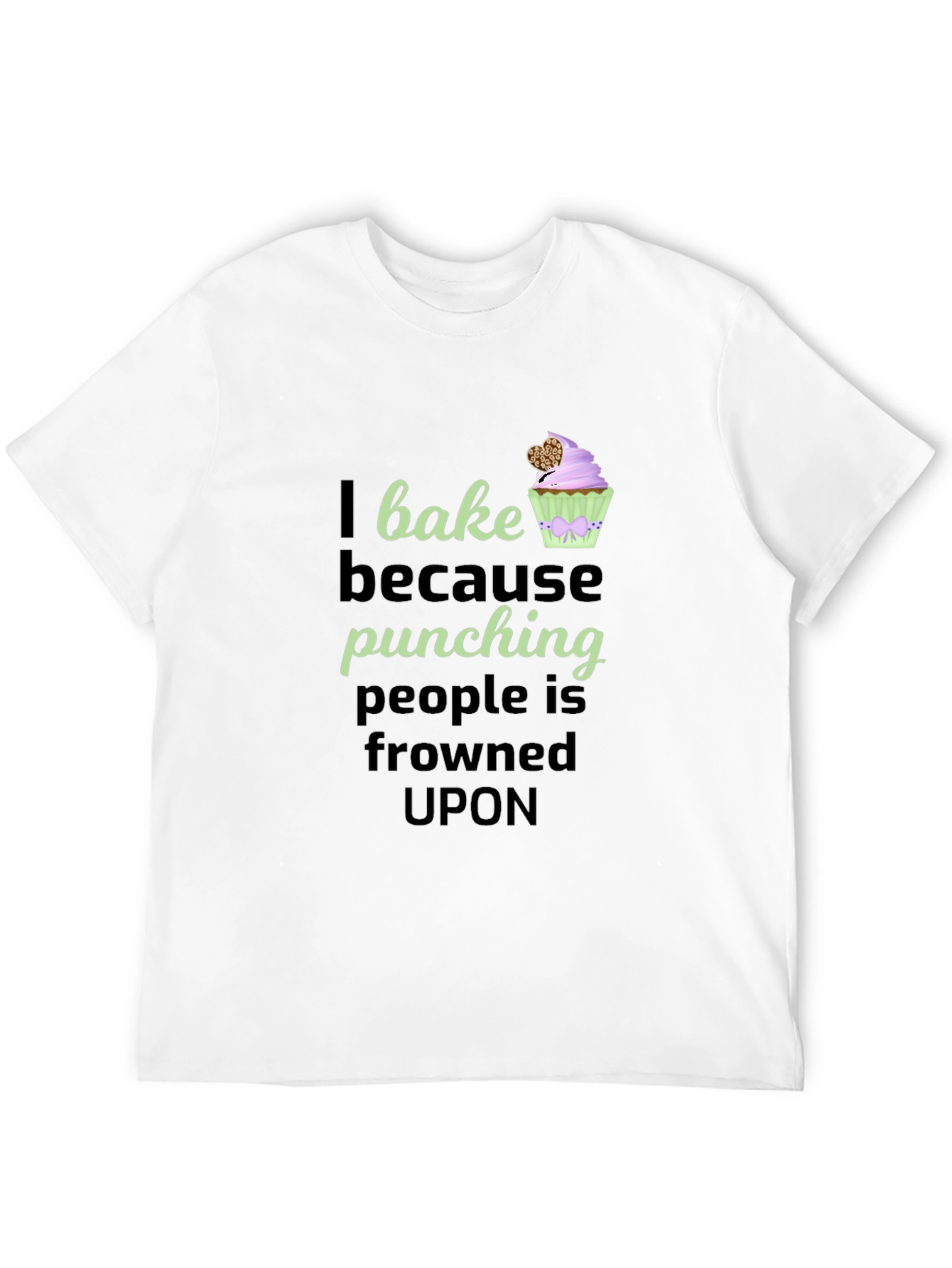 I Bake Because Punching T-Shirt