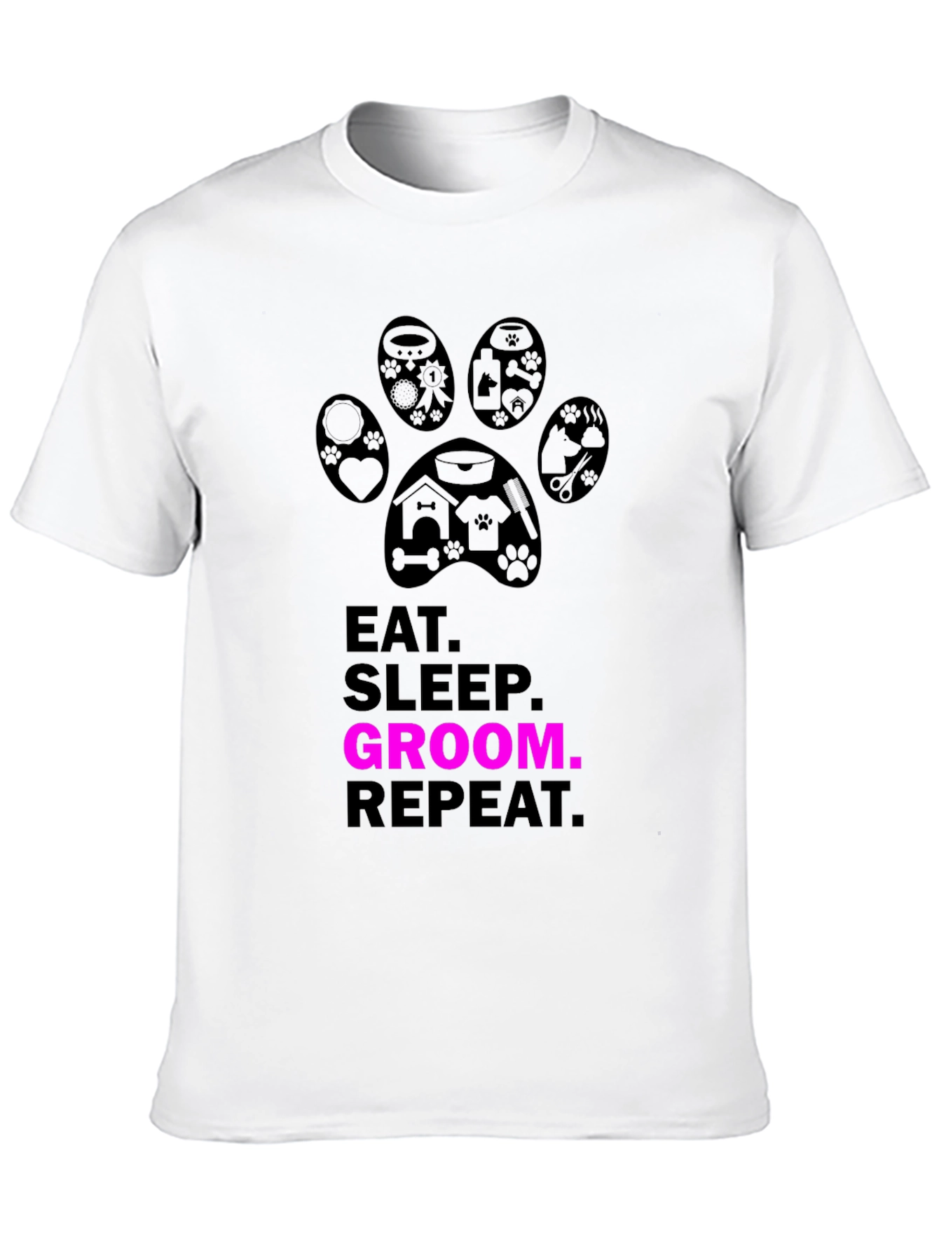 Eat Sleep Groom Repeat T-Shirt - Pet Groomer Gift