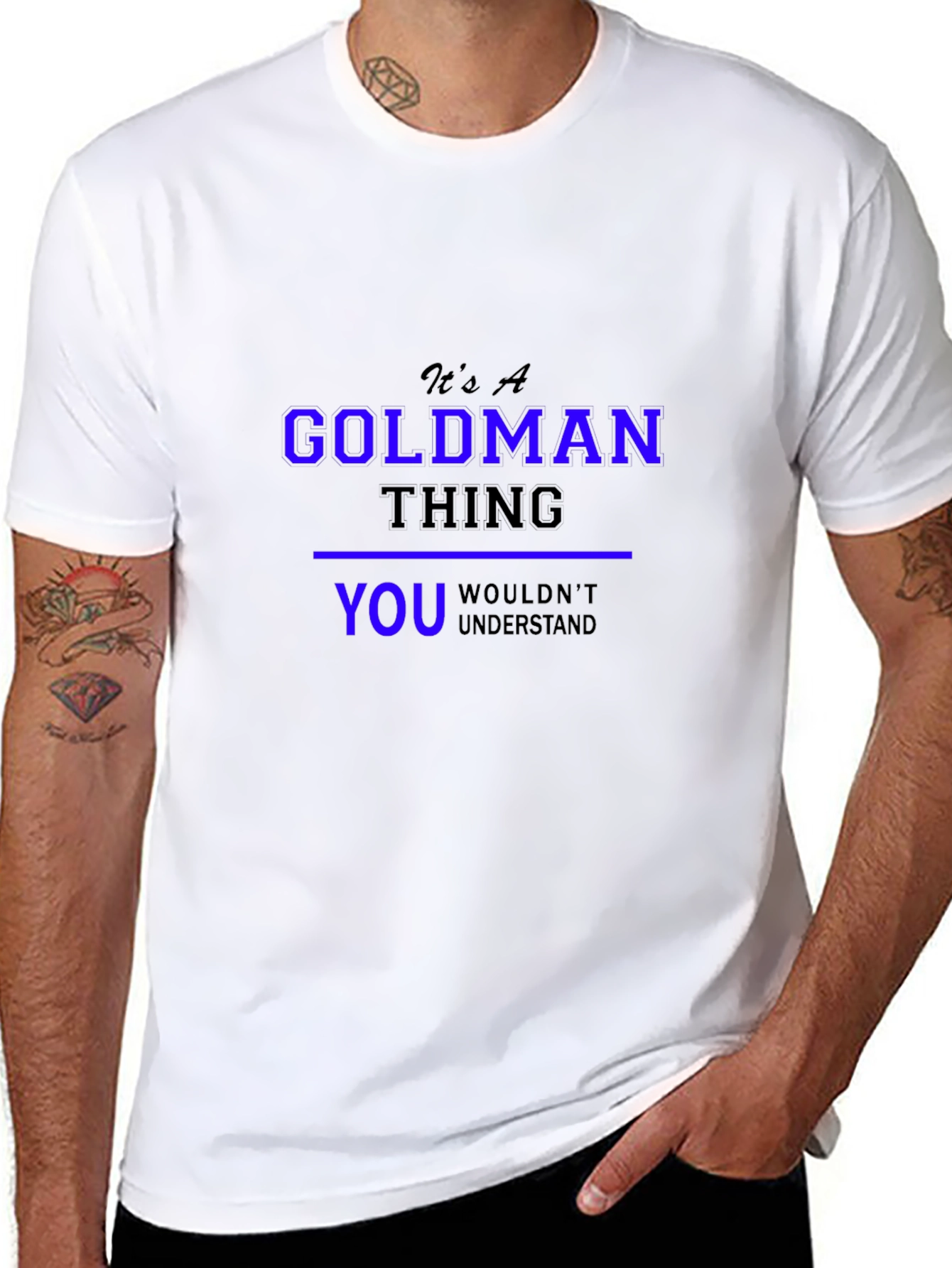 Its A Goldman Thing T-Shirt