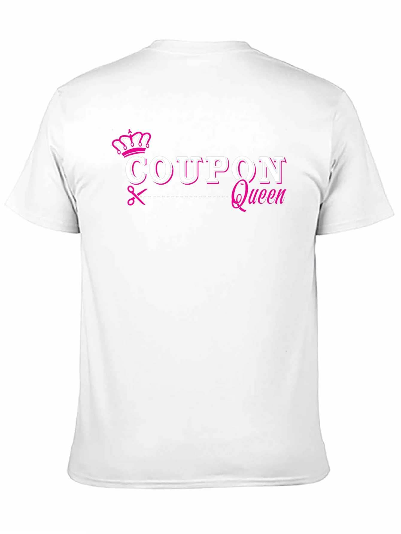 Coupon Queen T-Shirt Funny Budget Saving Tee