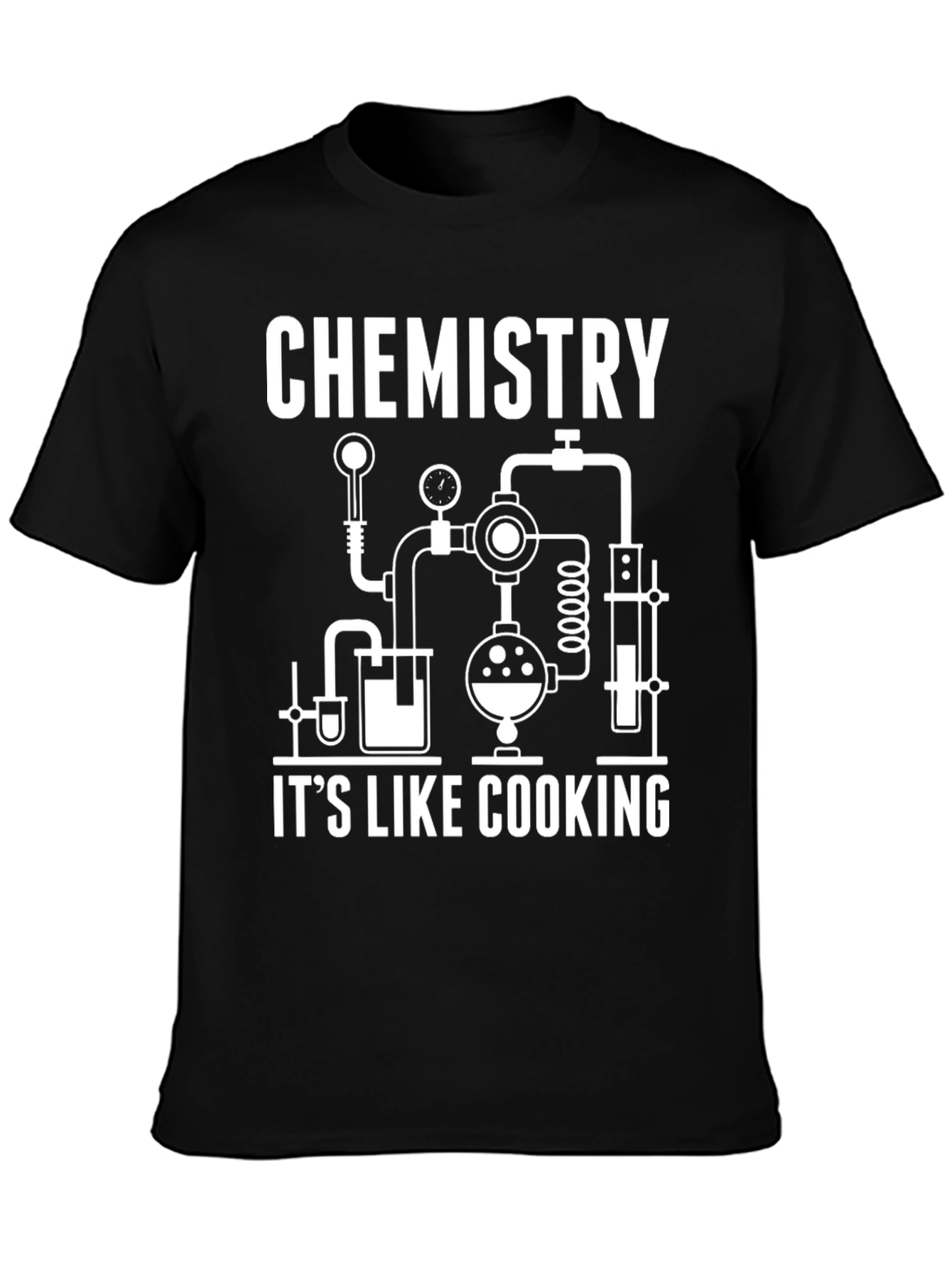 Chemistry is Like Cooking T-Shirt