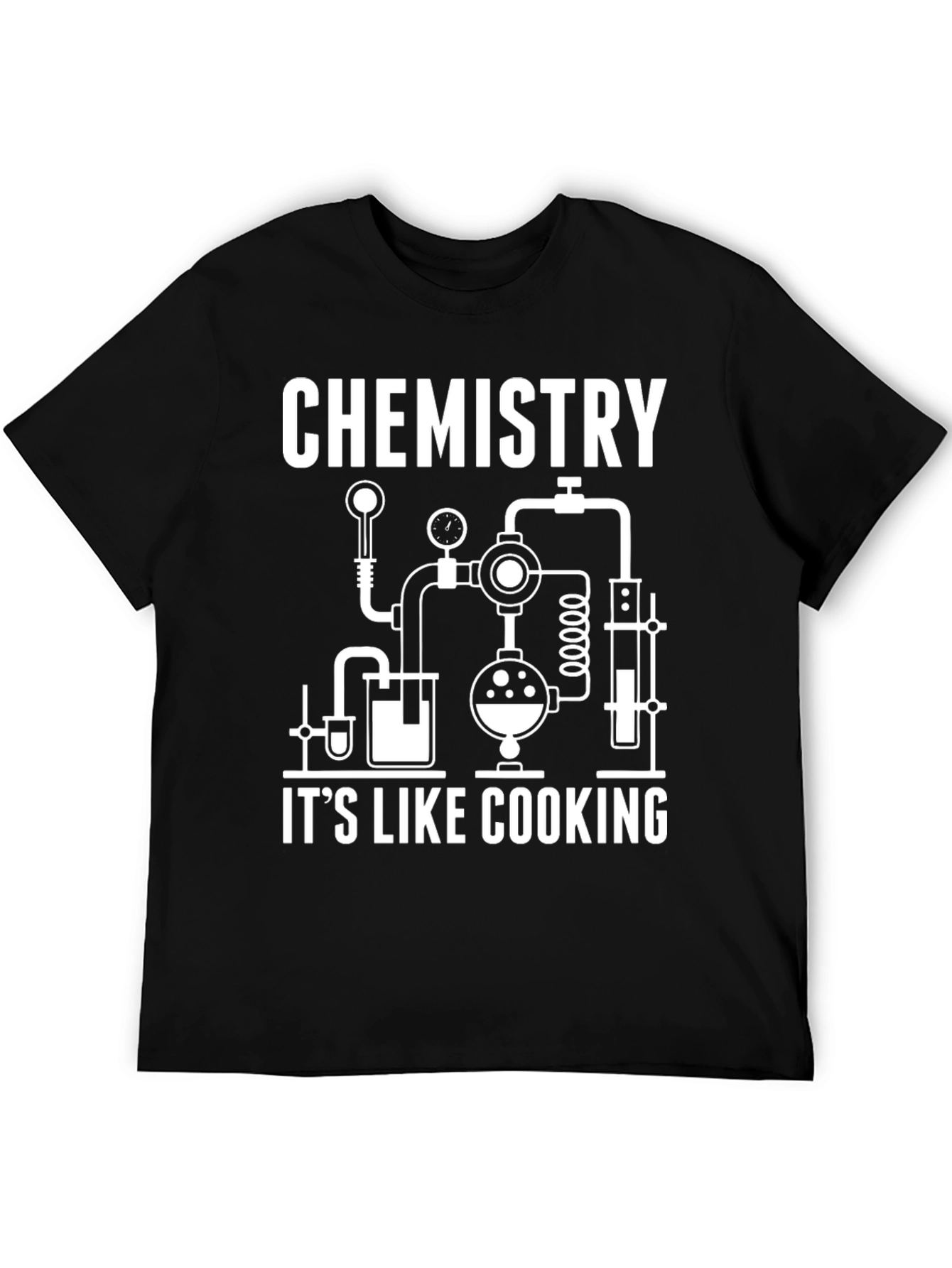 Chemistry is Like Cooking T-Shirt