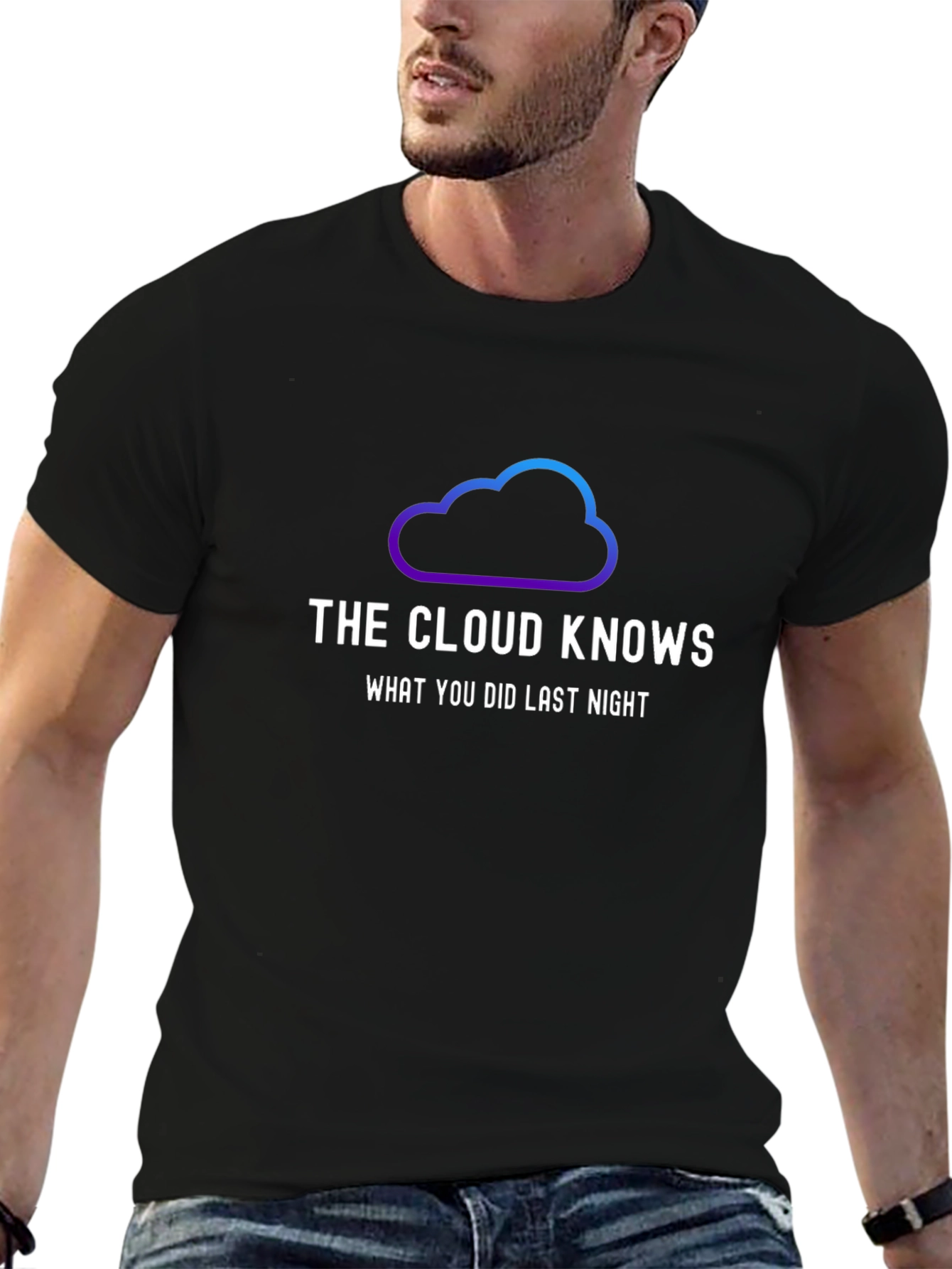 The Cloud Knows T-Shirt - Trendy Graphic Tee